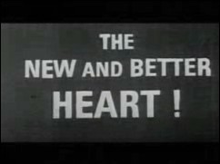 ‘The New and Better Heart’