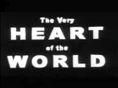 ‘The Very HEART of the World’