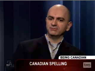 Me with Chyrons reading BEING CANADIAN and CANADIAN SPELLING
